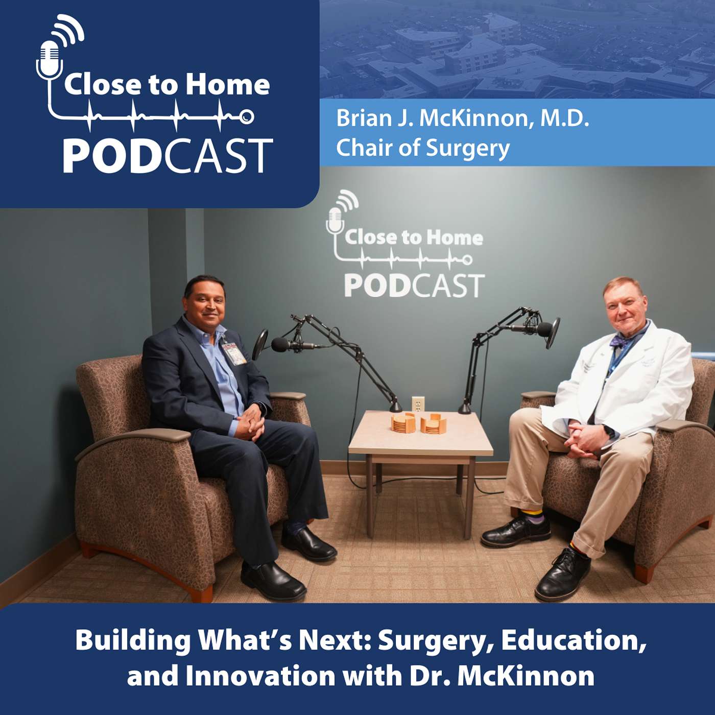 Building What’s Next: Surgery, Education, and Innovation with Dr. McKinnon