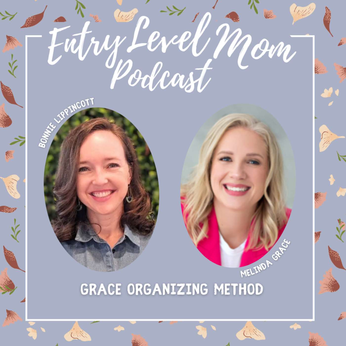 Entry Level Mom Podcast