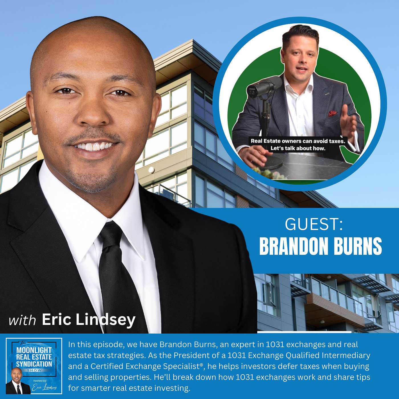The Moonlight Real Estate Syndication Show