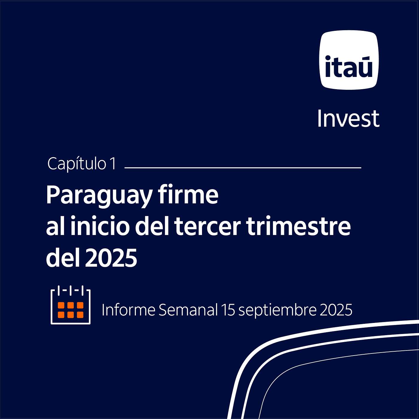 EP 1: La economía paraguaya no se detiene.