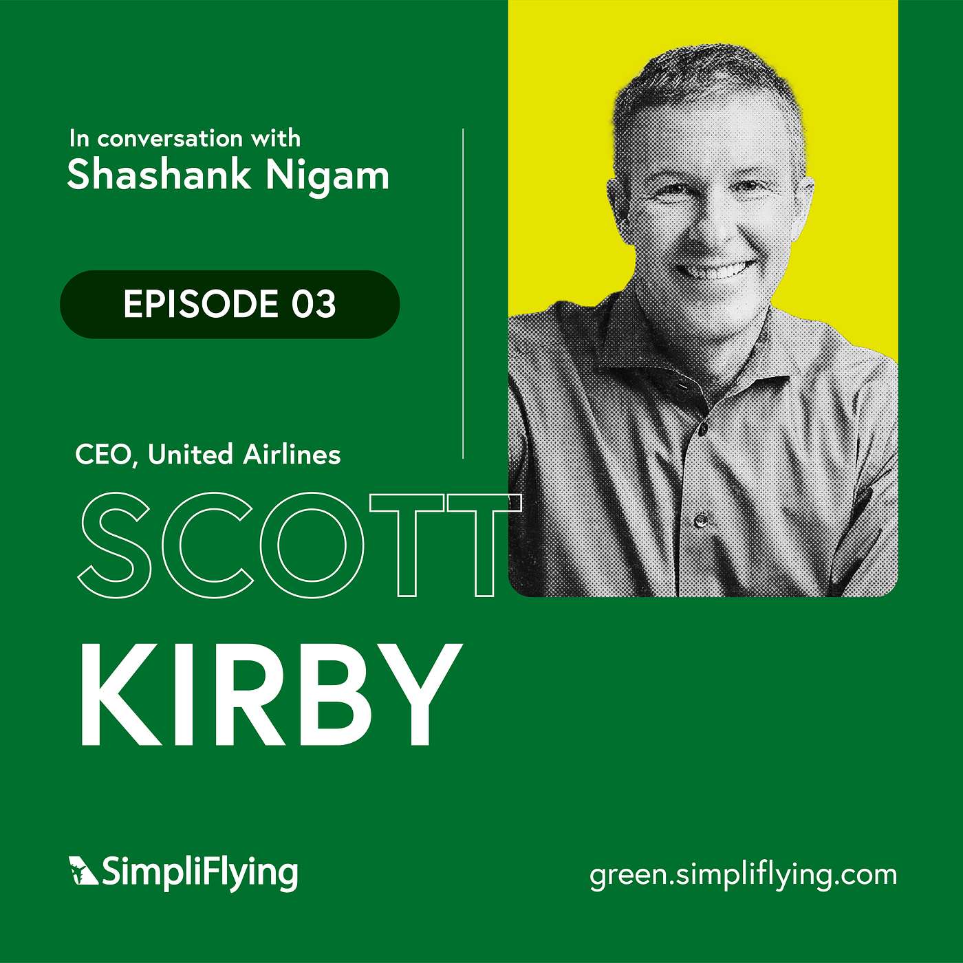 How Scott Kirby is making United Airlines a global leader in sustainability