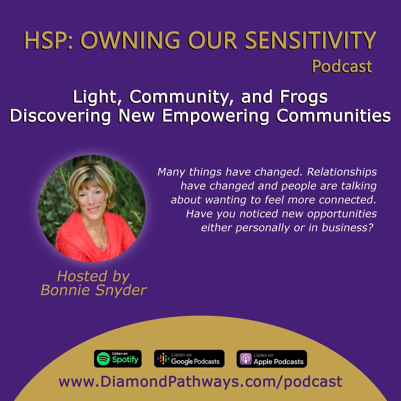 HSP: Owning Our Sensitivity with Bonnie Snyder