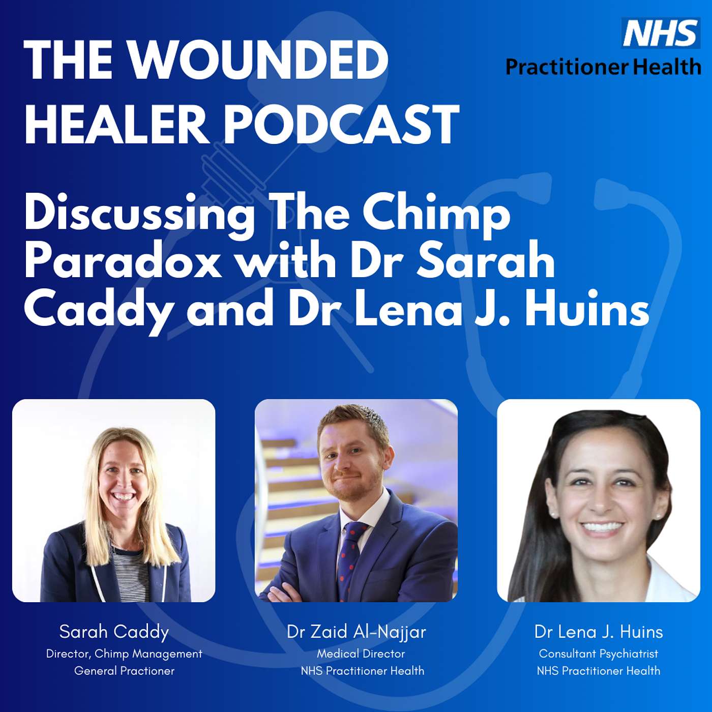 Discussing The Chimp Paradox with Dr Sarah Caddy and Dr Lena J. Huins episode artwork