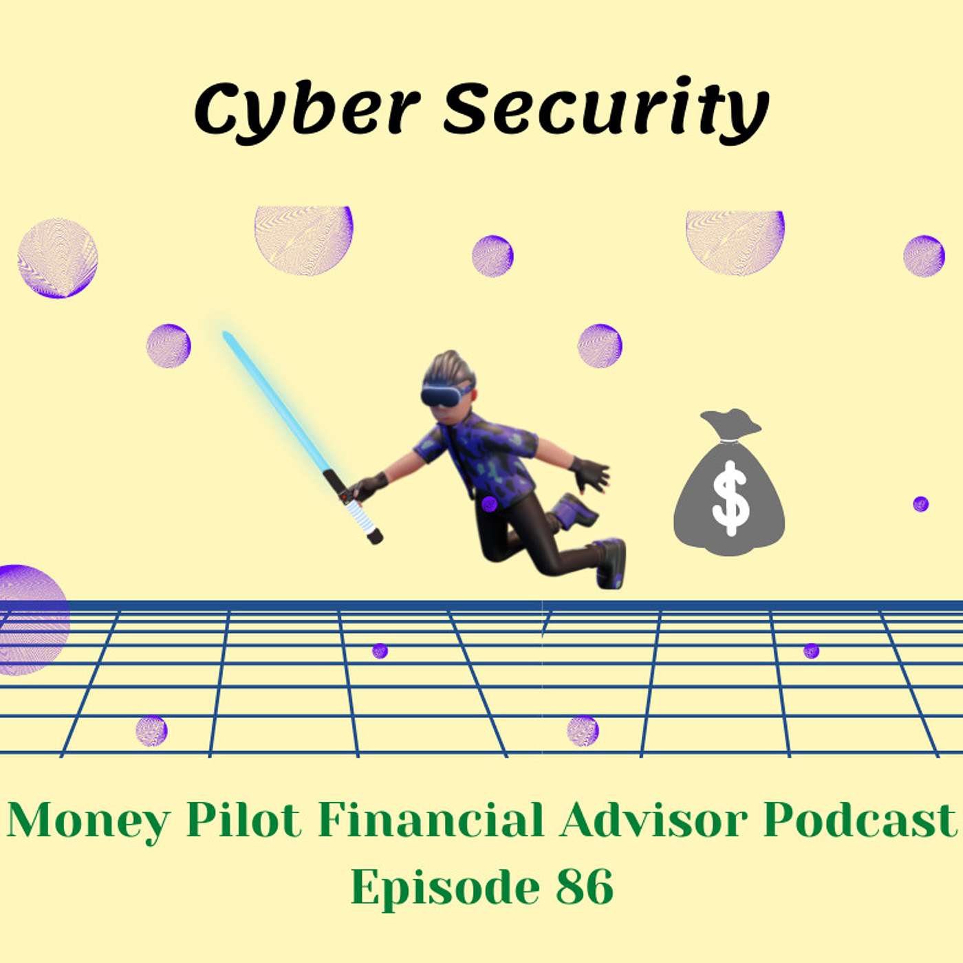 Episode 86 Cyber Security