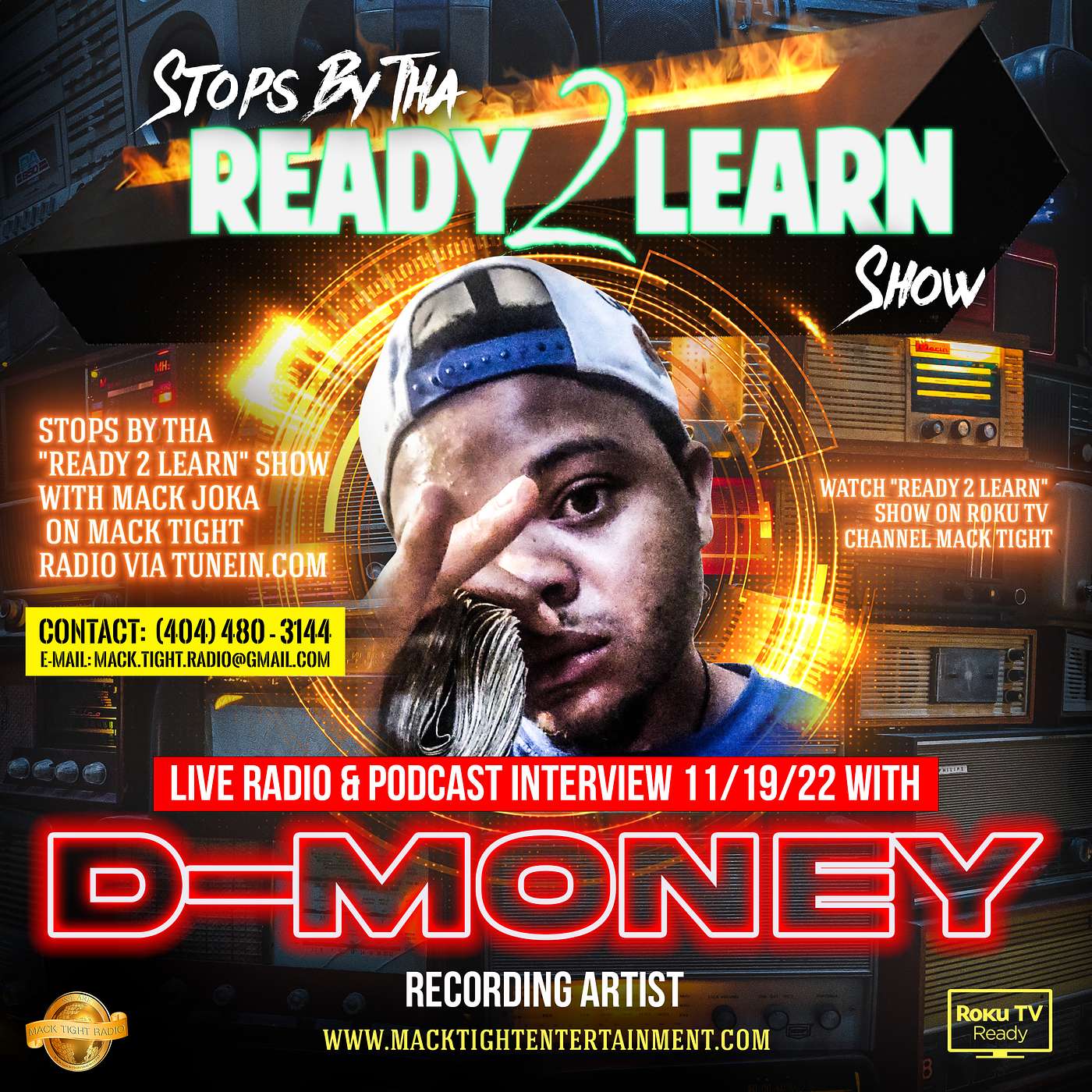 Recording Artist: D-Money Stops By Tha "Ready 2 Learn" Show episode artwork