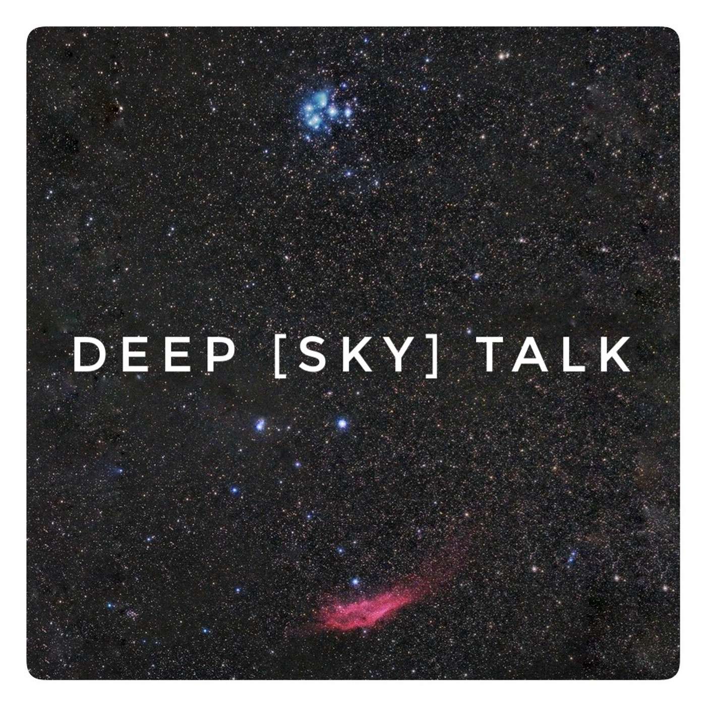 Deep [Sky] Talk