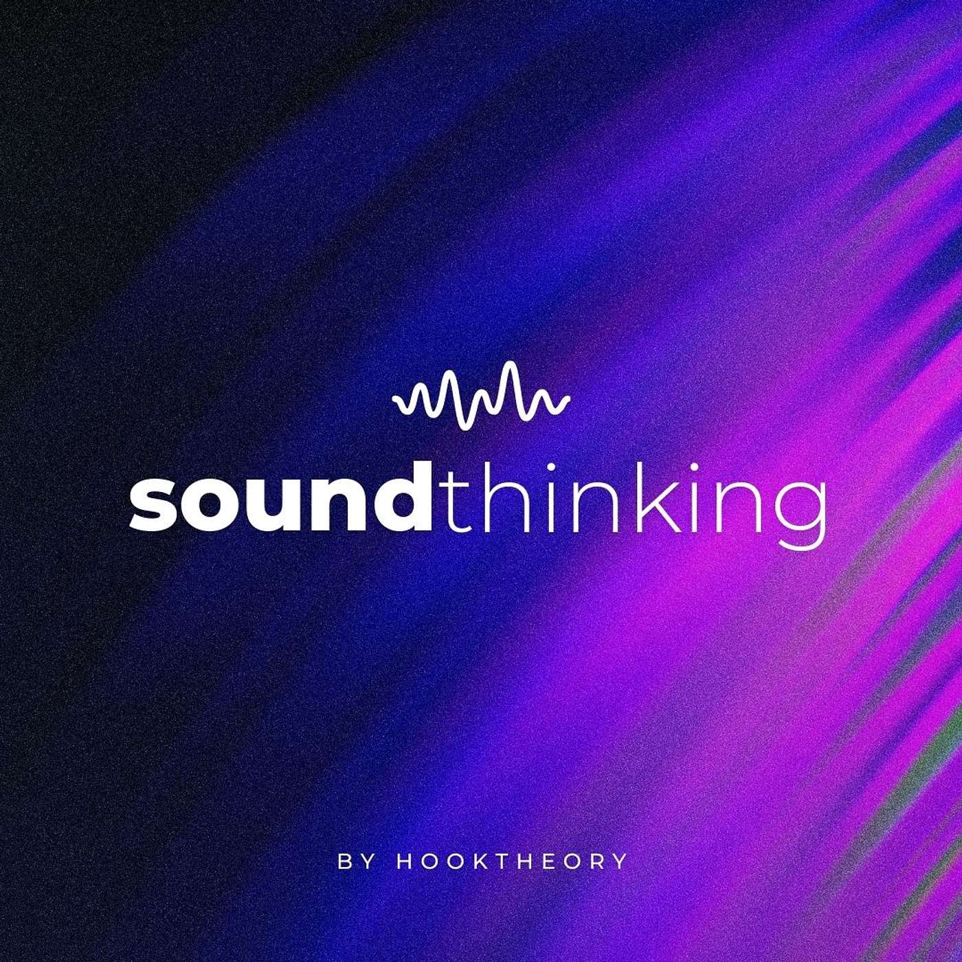 Sound Thinking with Hooktheory