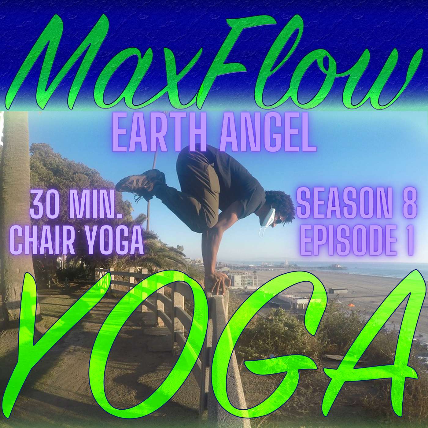 Earth Angel, 30 minute Maxflowyoga Chair Yoga