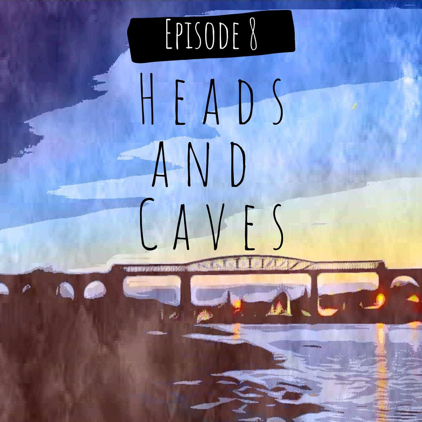 Heads and Caves episode artwork