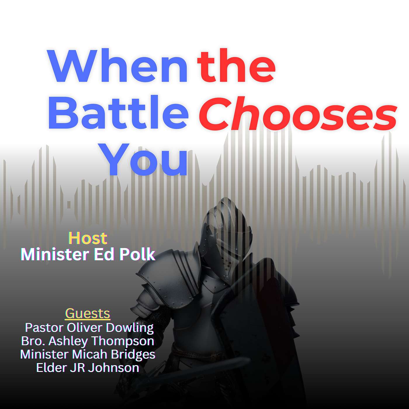 When the Battle Chooses You