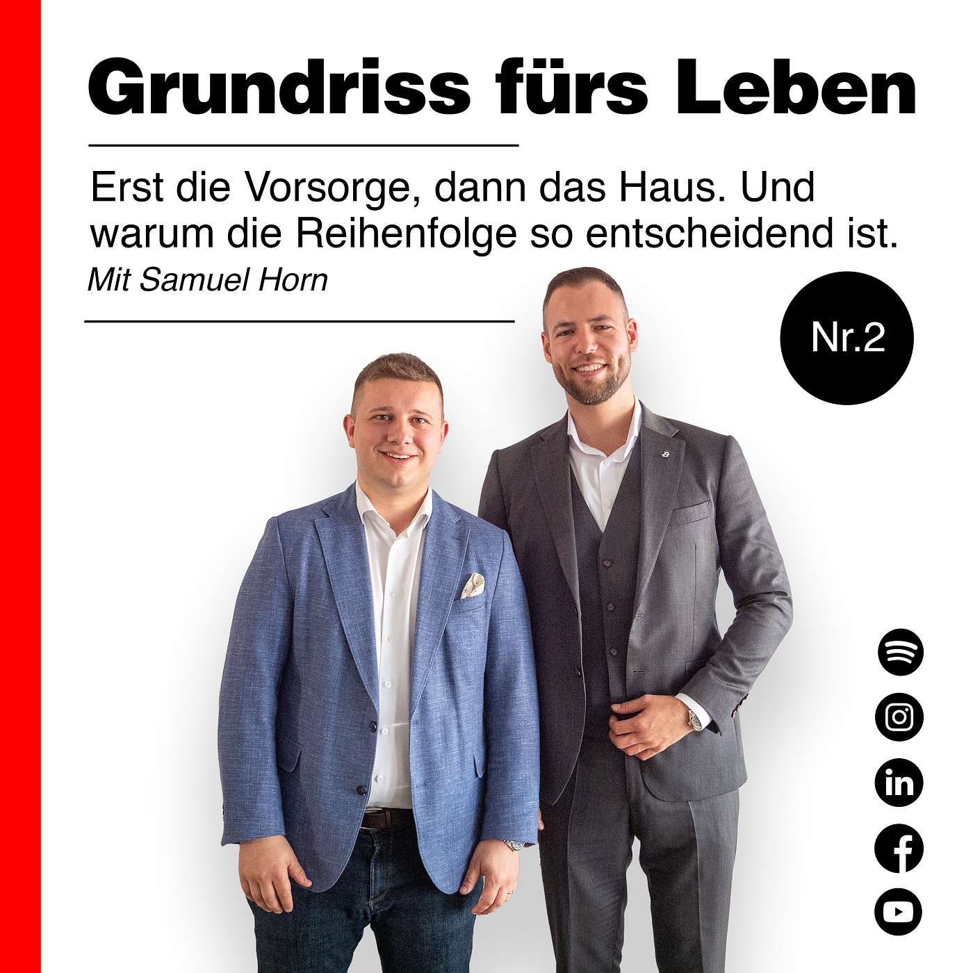 Erst die Vorsorge, dann das Haus. Und warum die Reihenfolge so entscheidend ist. Mit Samuel Horn. episode artwork