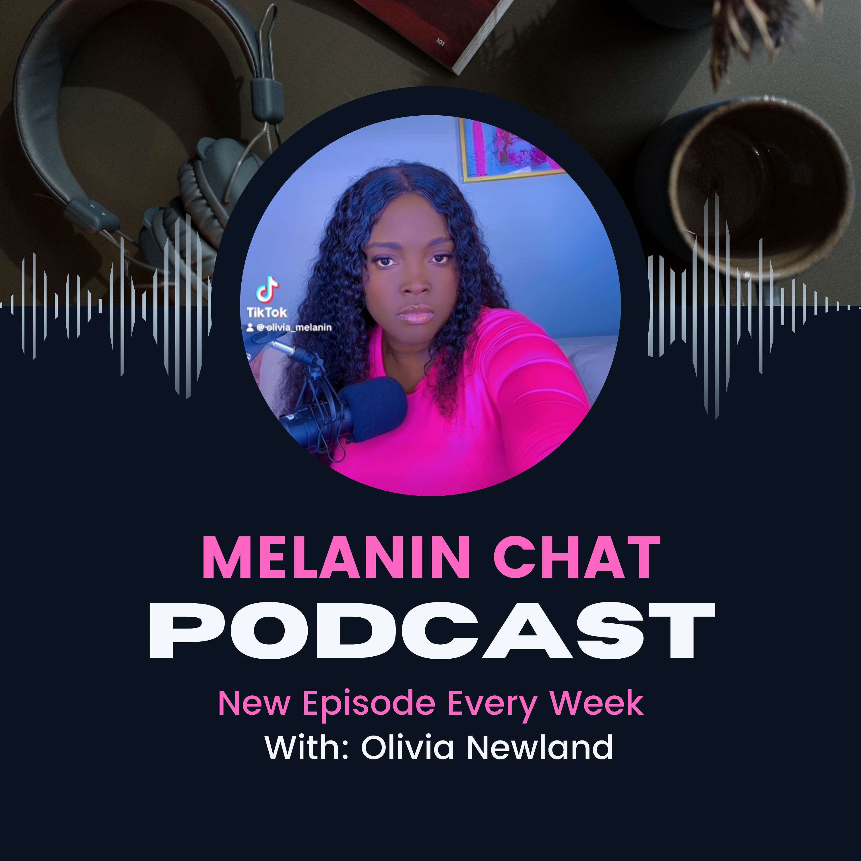 Melanin Chat Podcast