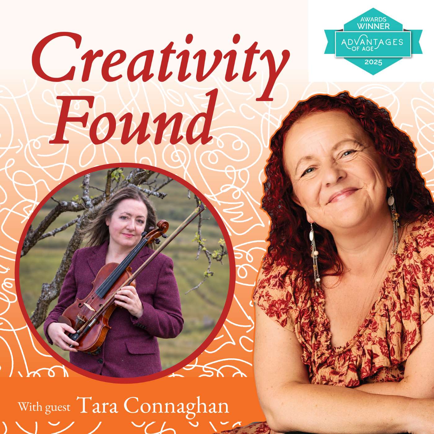 Tunes, Tradition and Teamwork with Tara Connaghan — Creativity Found: Finding Creativity Later in Life