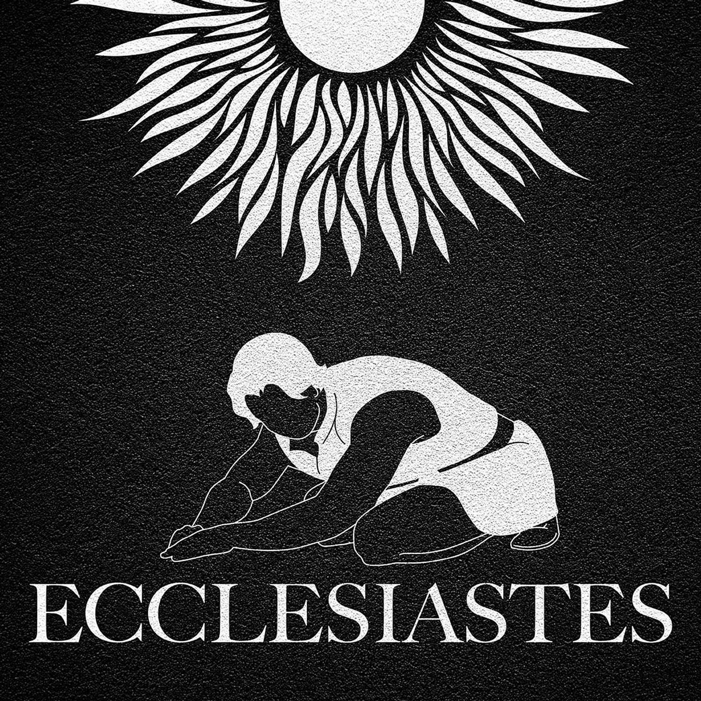 When Common Sense Is No Longer Common (Ecclesiastes 10:1–12:8)