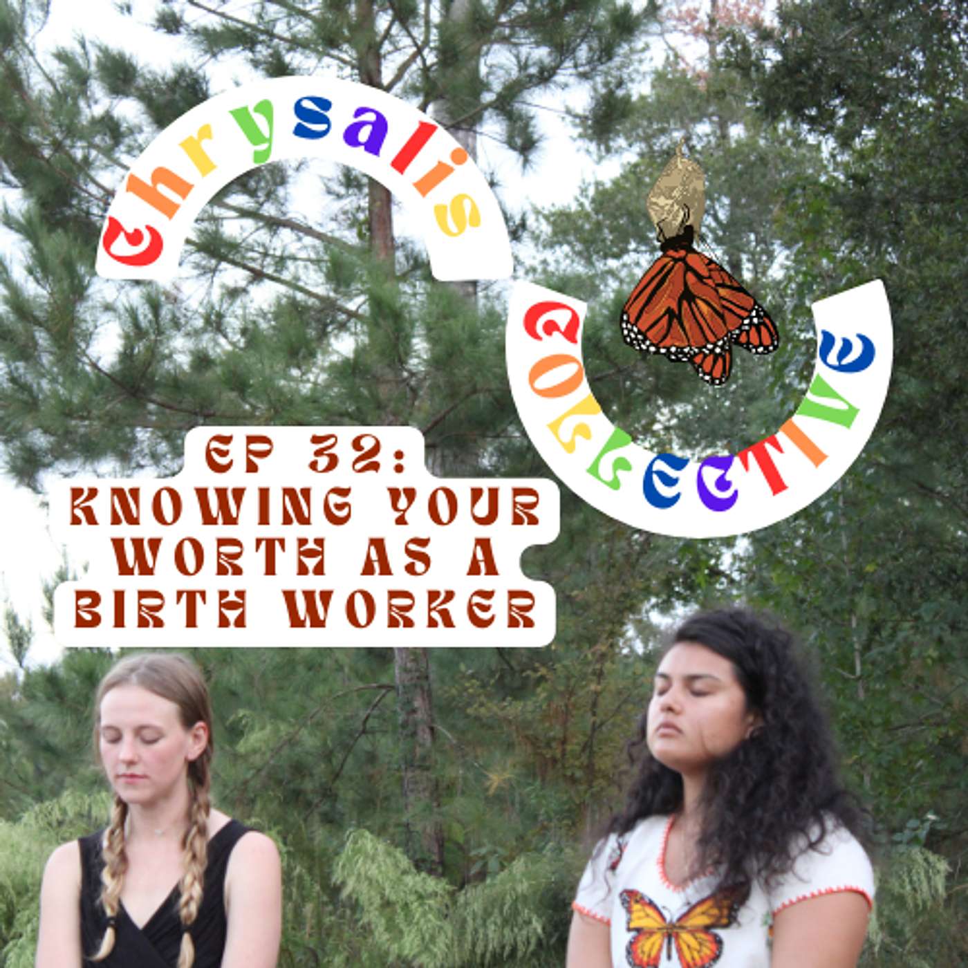 Chrysalis Collective: The Podcast