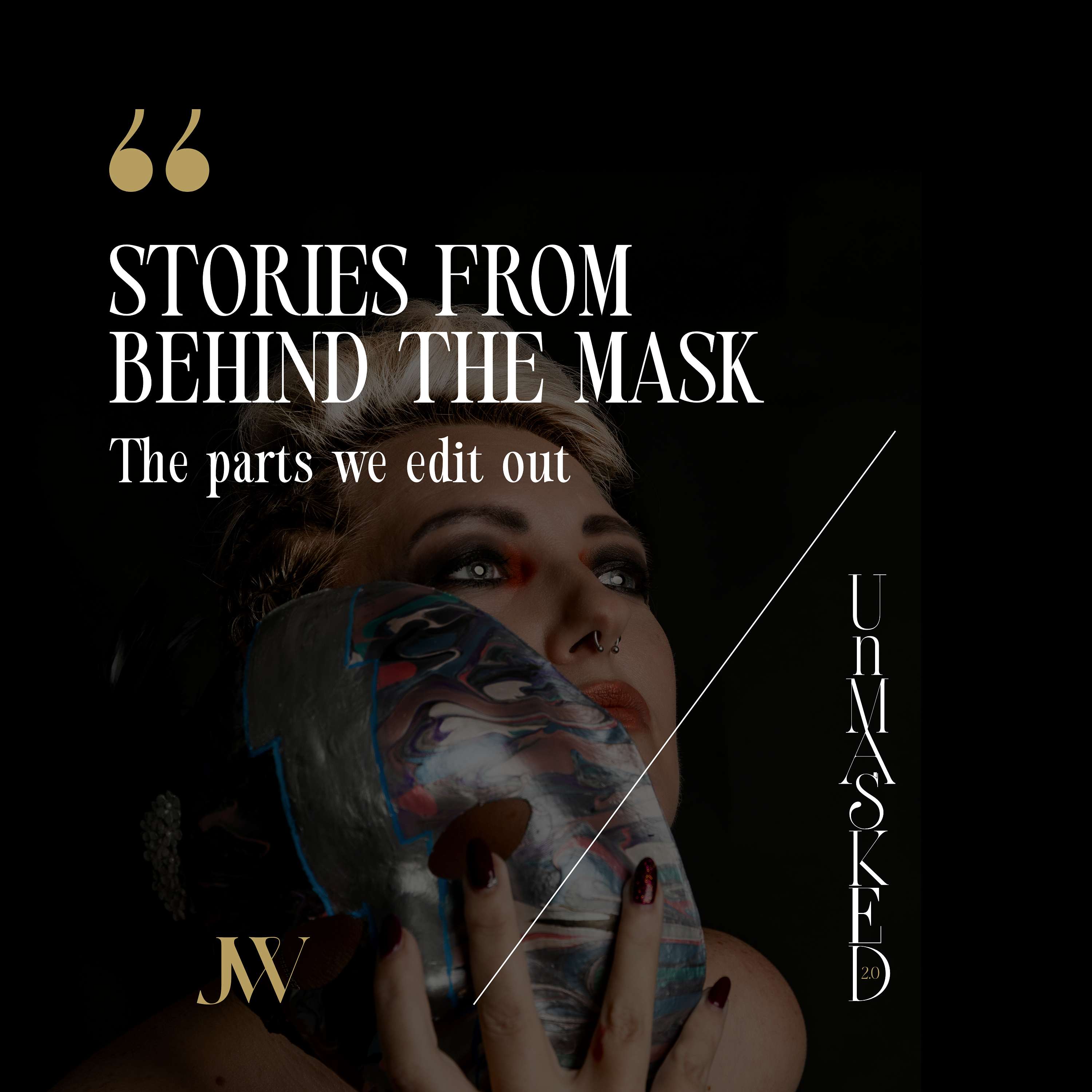 Stories From Behind the Mask - The parts we edit out podcast artwork