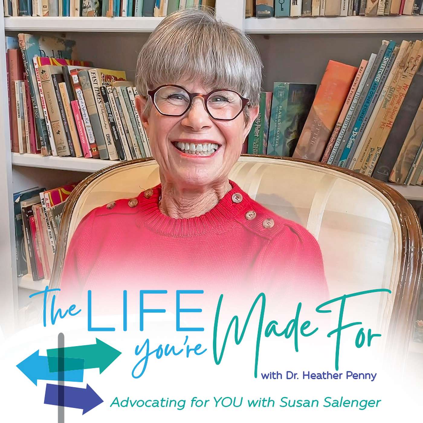 The Life You\'re Made For with Dr. Heather Penny