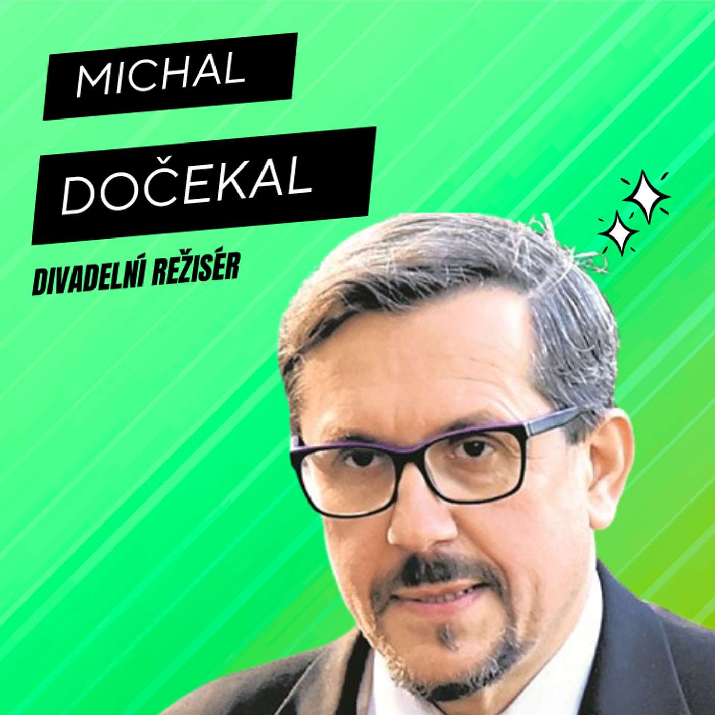 61. Michal Dočekal (divadelní režisér)