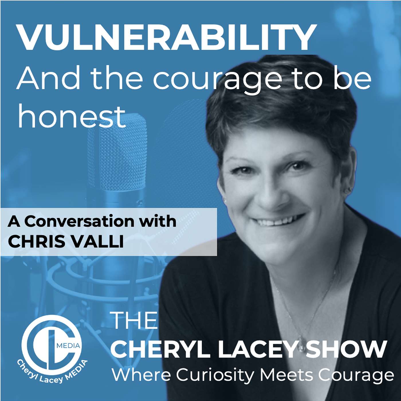 VULNERABILITY: And the courage to be honest episode artwork