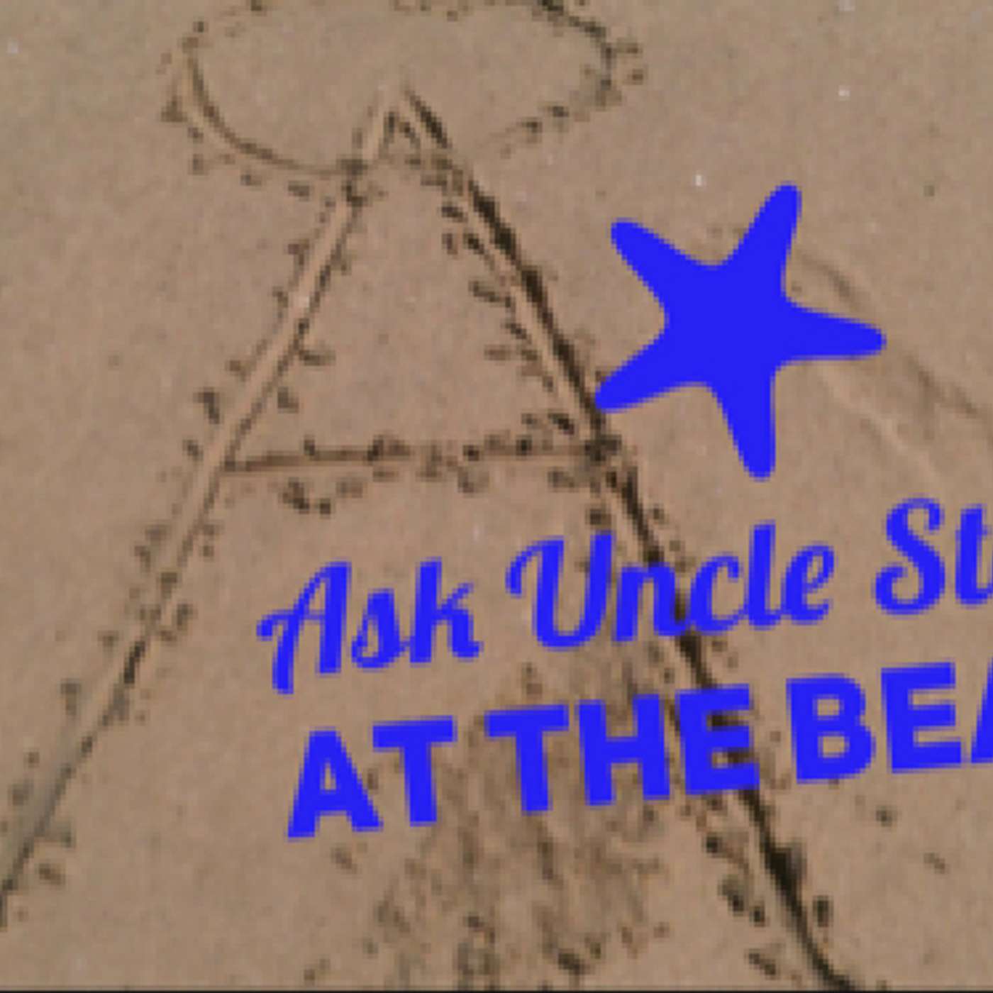 Ask Uncle Steve... At The Beach!