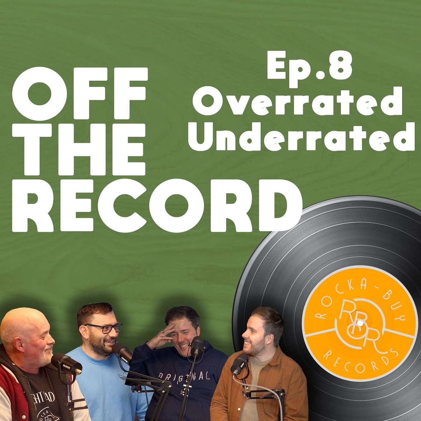 Episode 8 - Underrated and Overrated episode artwork