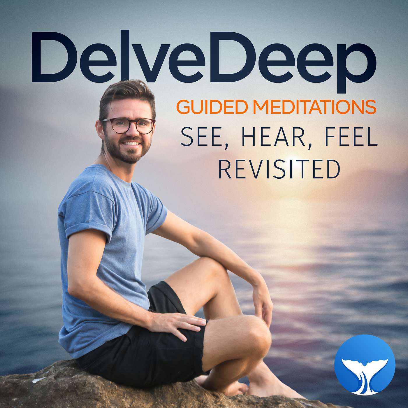 Guided Meditation - SEE, HEAR, FEEL (Revisited)