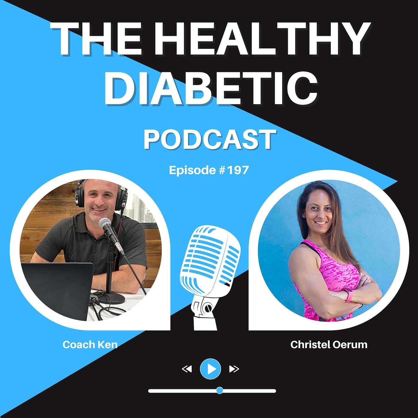 #197: Diabetes Strong Founder - Christel Oerum (Part 2)