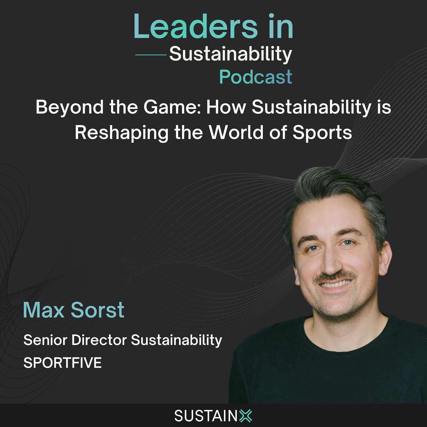 SUSTAINX: Leaders in Sustainability
