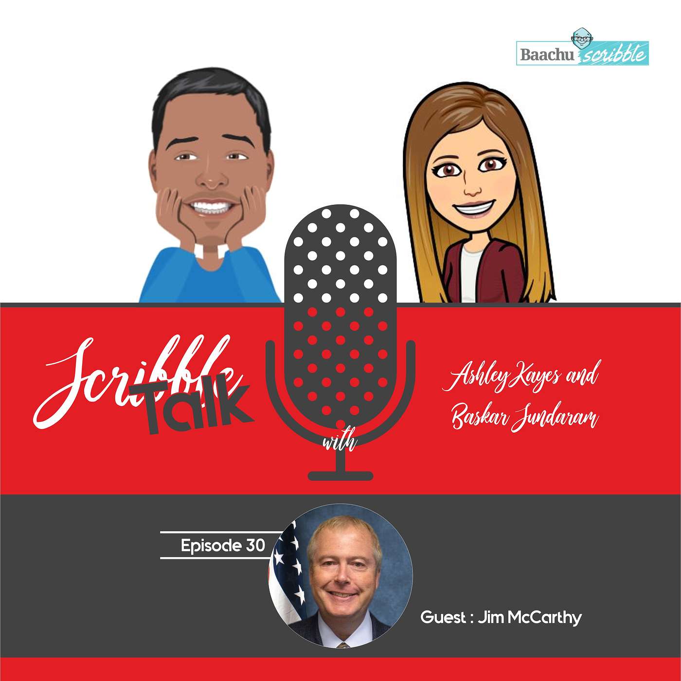 Scribble Talk - Episode 30 Jim McCarthy (Founder, AOC Key Solutions  and Government Contracting Clint Eastwood)