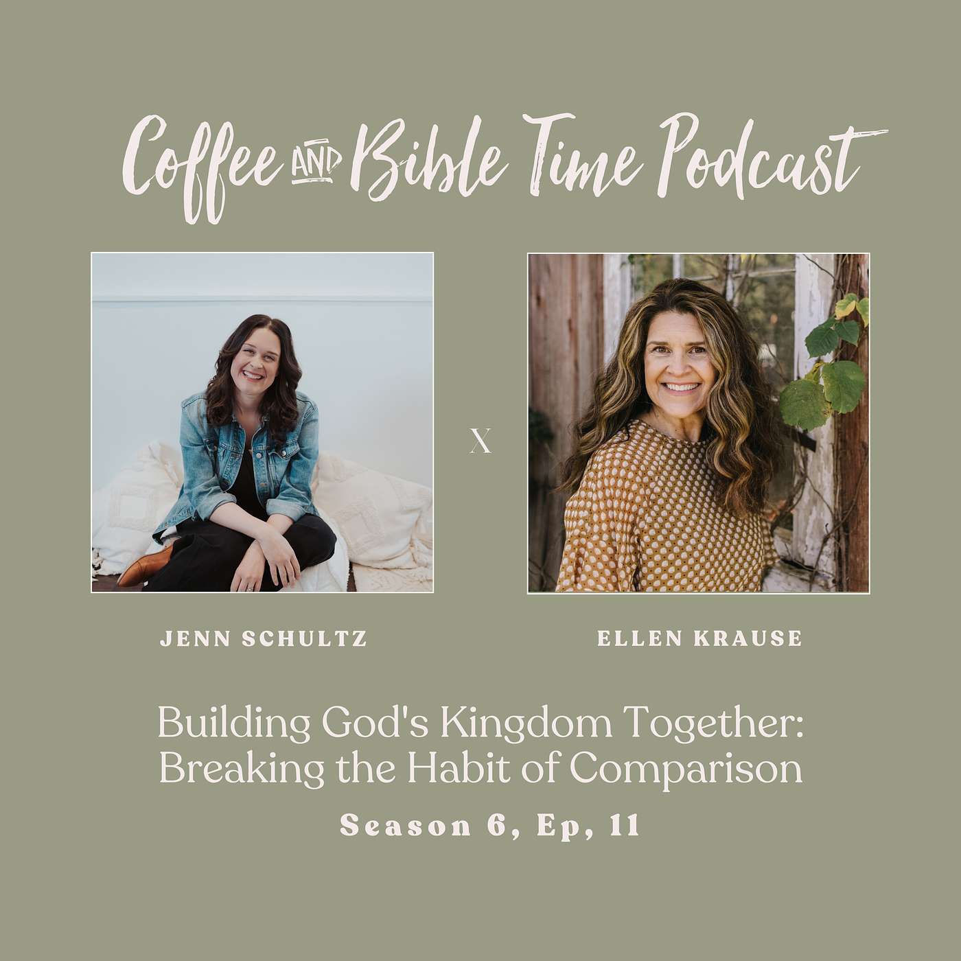 cover of episode Building God's Kingdom Together: Breaking the Habit of Comparison w/ Jenn Schultz