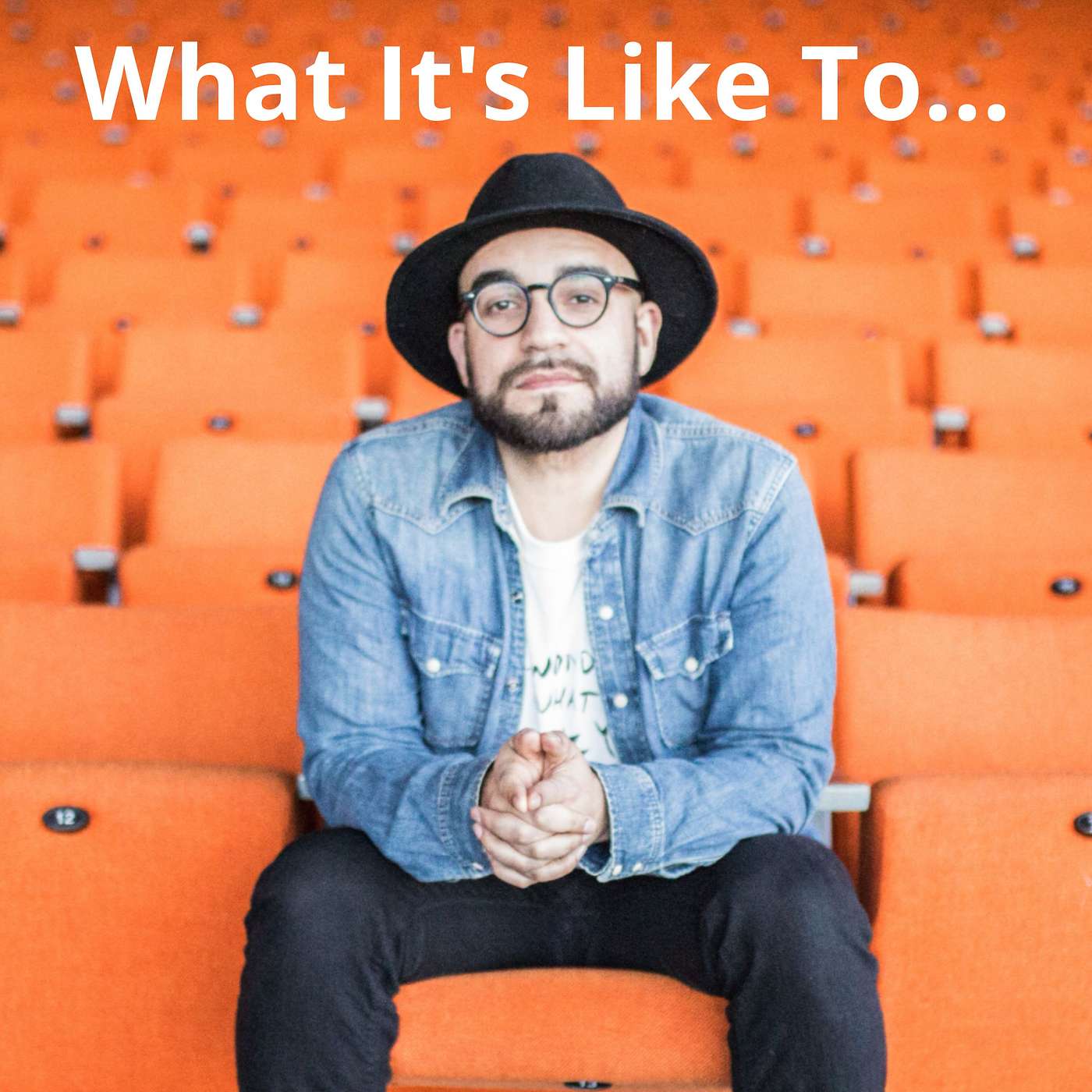 What It\'s Like To...