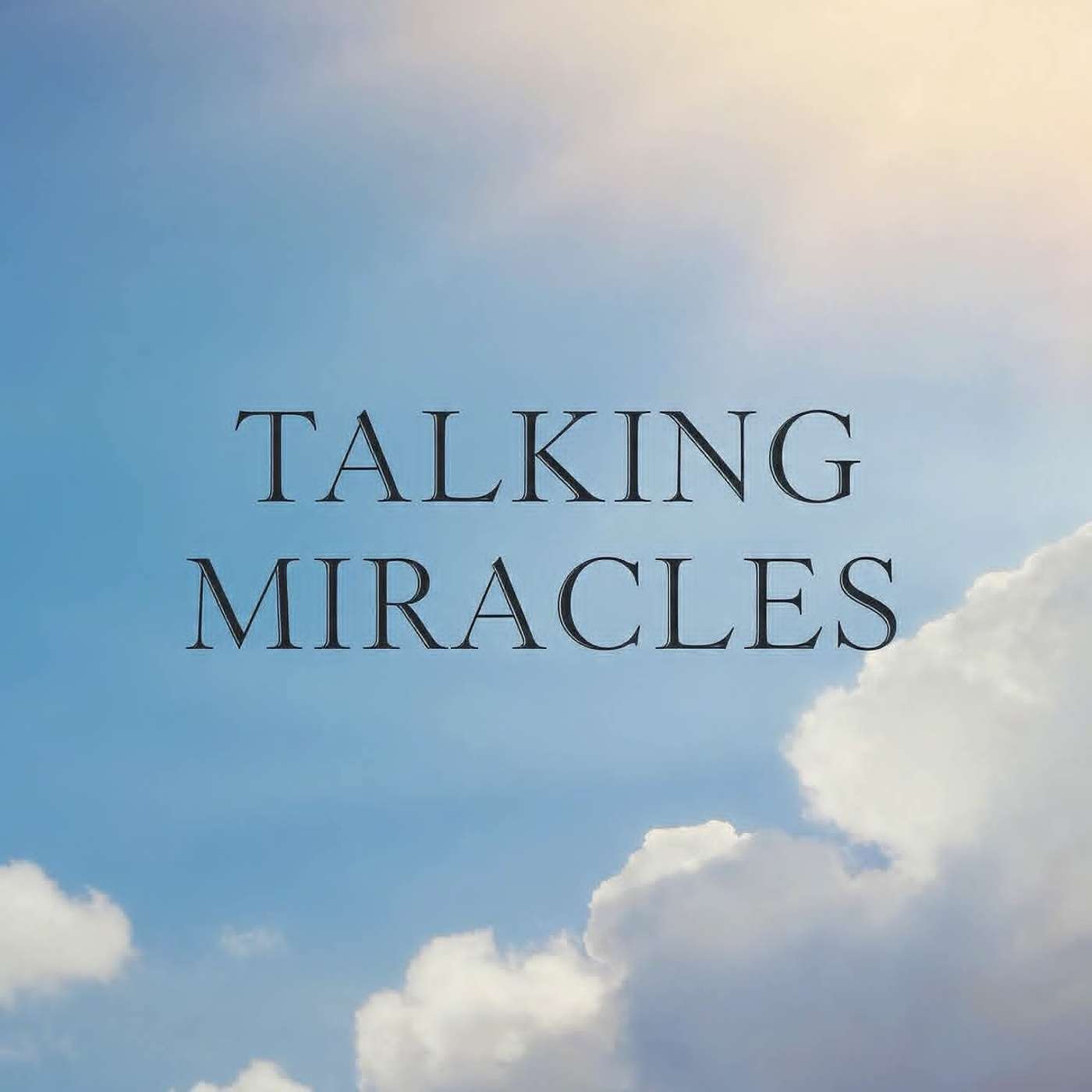 Talking Miracles episode artwork