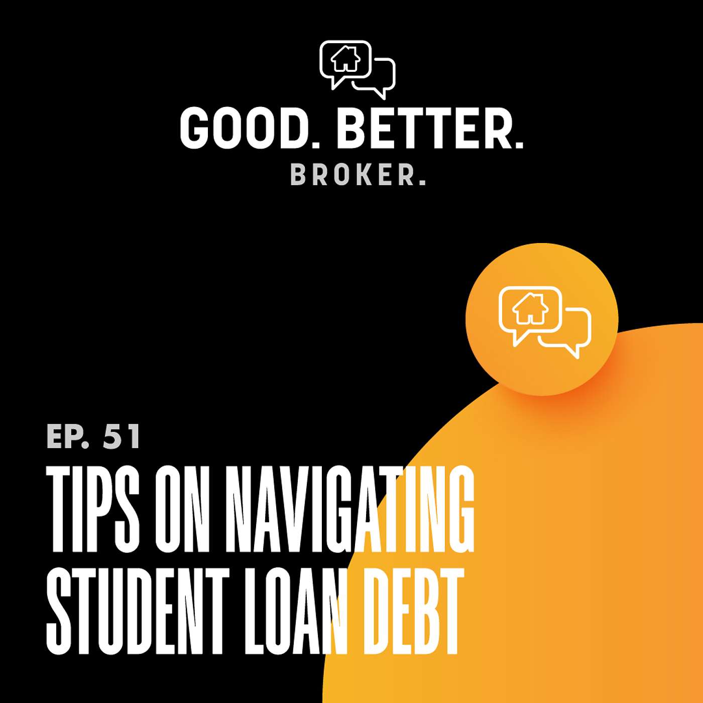 Good. Better. Broker.