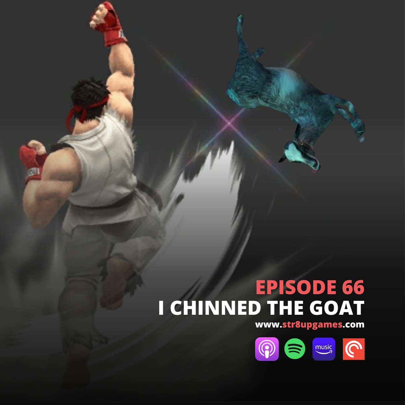 Ep.66 I Chinned The Goat