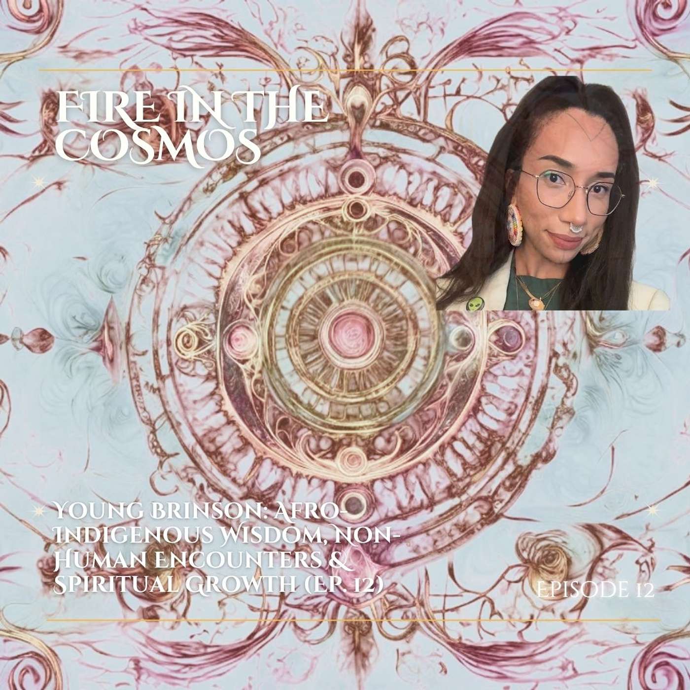 Young Brinson: Afro-Indigenous Wisdom, Non-Human Encounters & Spiritual Growth (Ep. 12) Young Brinson: Afro-Indigenous Wisdom, Non-Human Encounters & Spiritual Growth (Ep. 12)
