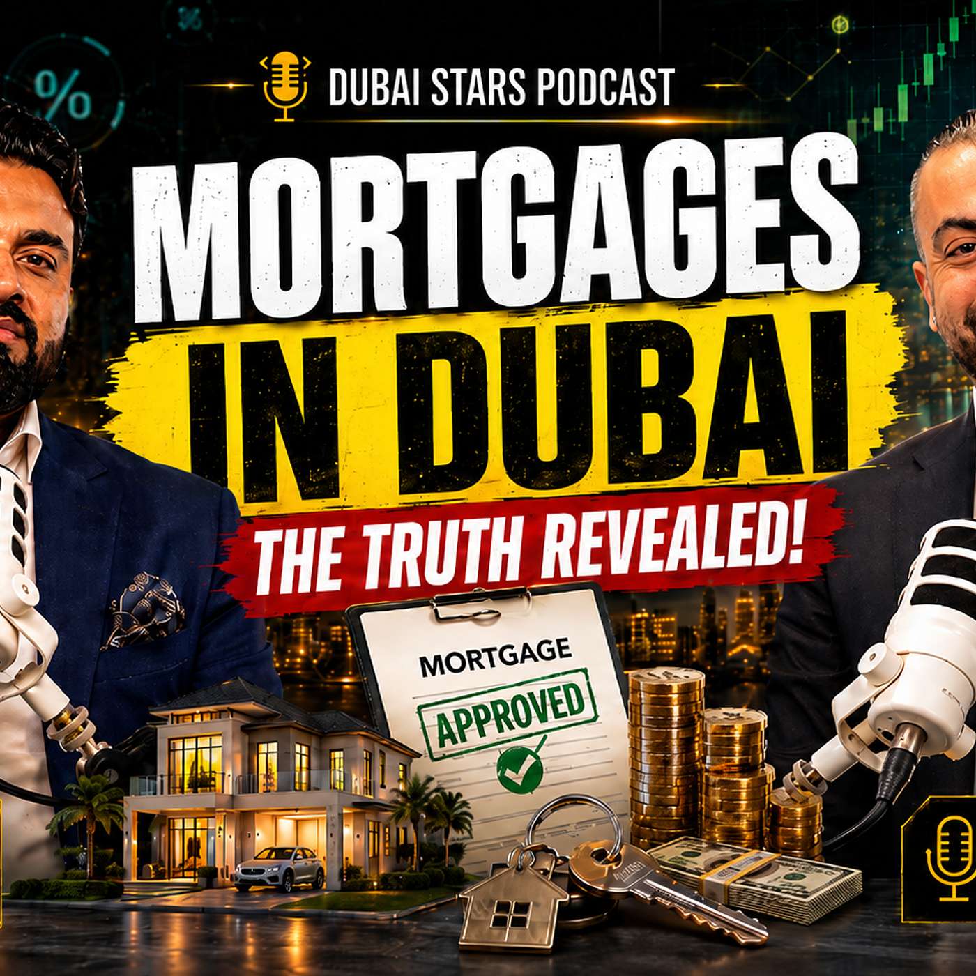 Mortgages in Dubai: Everything Buyers Need to Know episode artwork