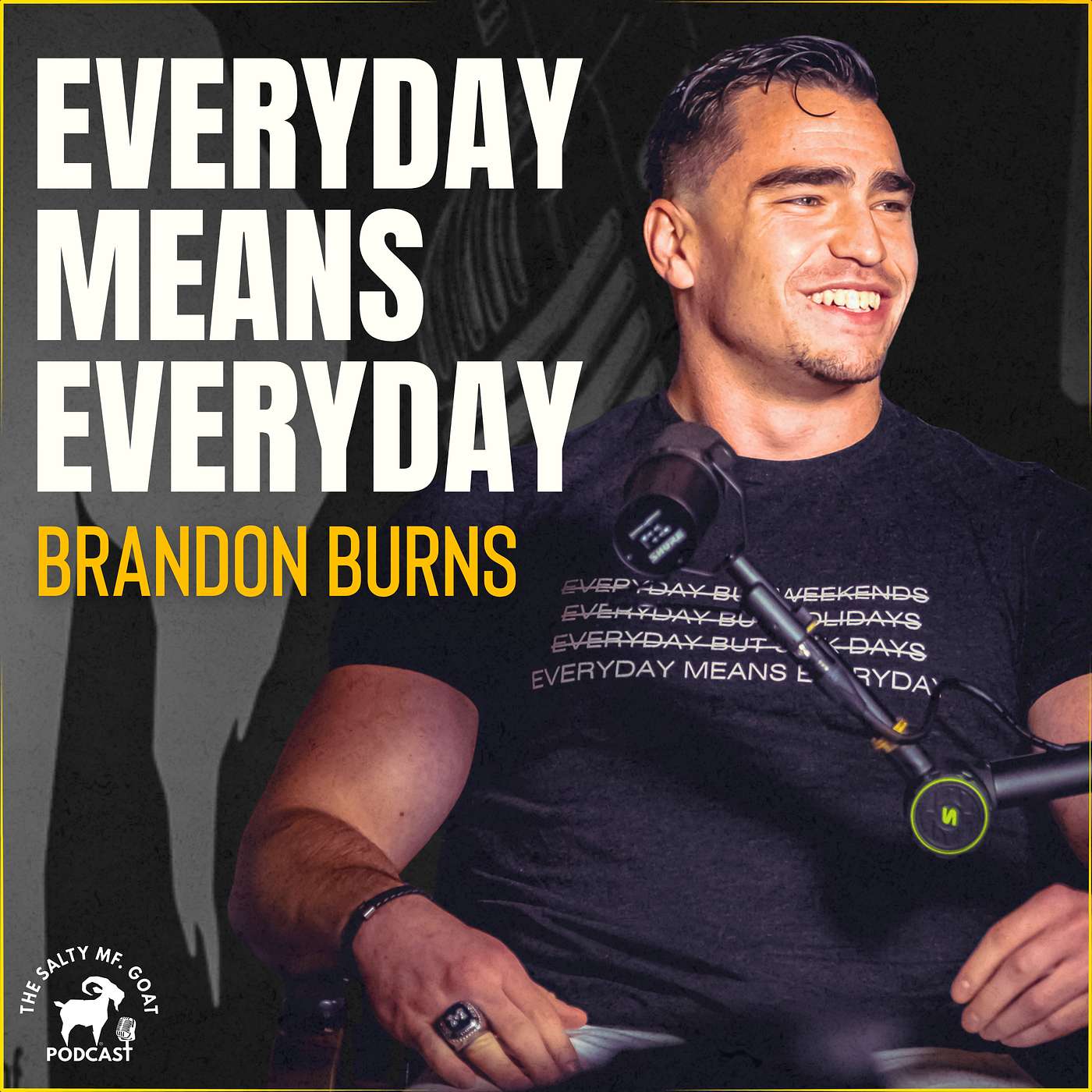Everyday Means Everyday: Brandon Burn