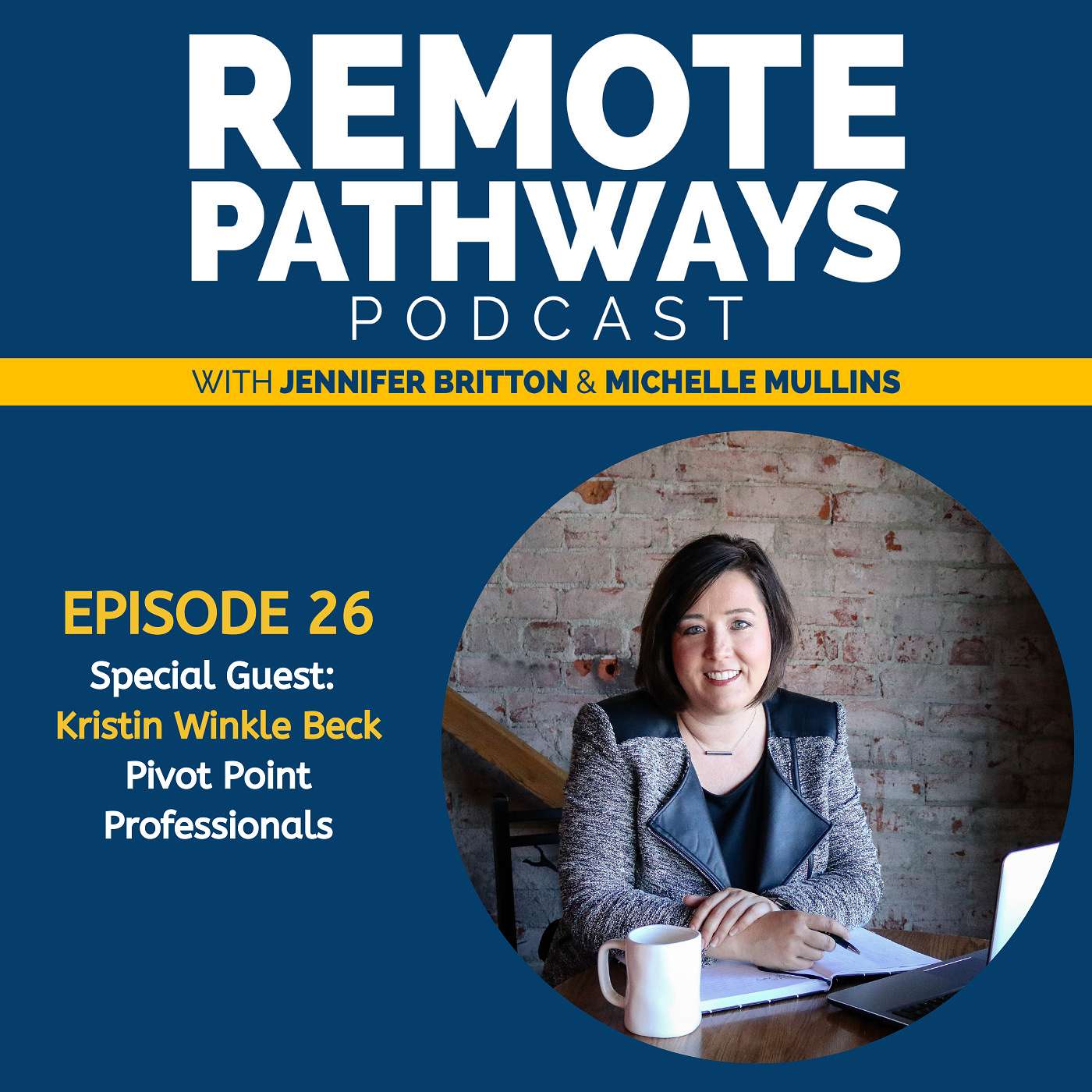 The Remote Pathways Podcast