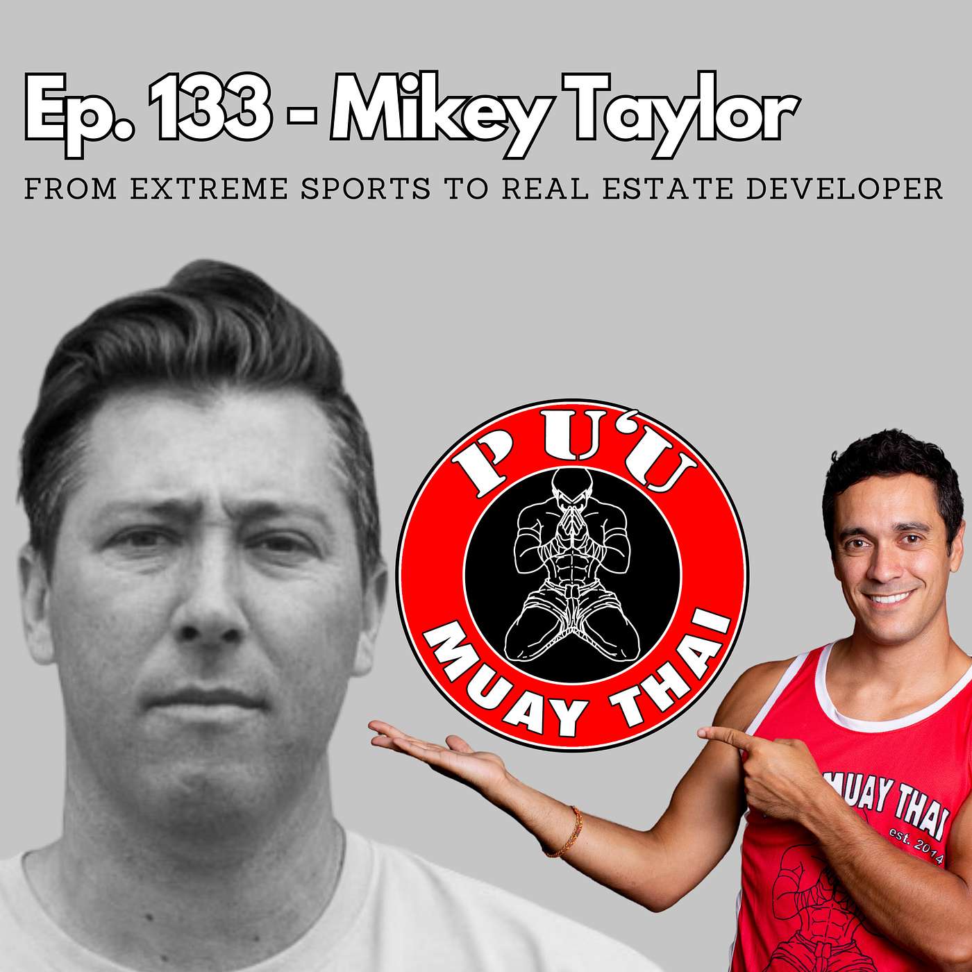 Ep. 133 - Shifting Careers, Striving for Success: A Conversation with Mikey Taylor