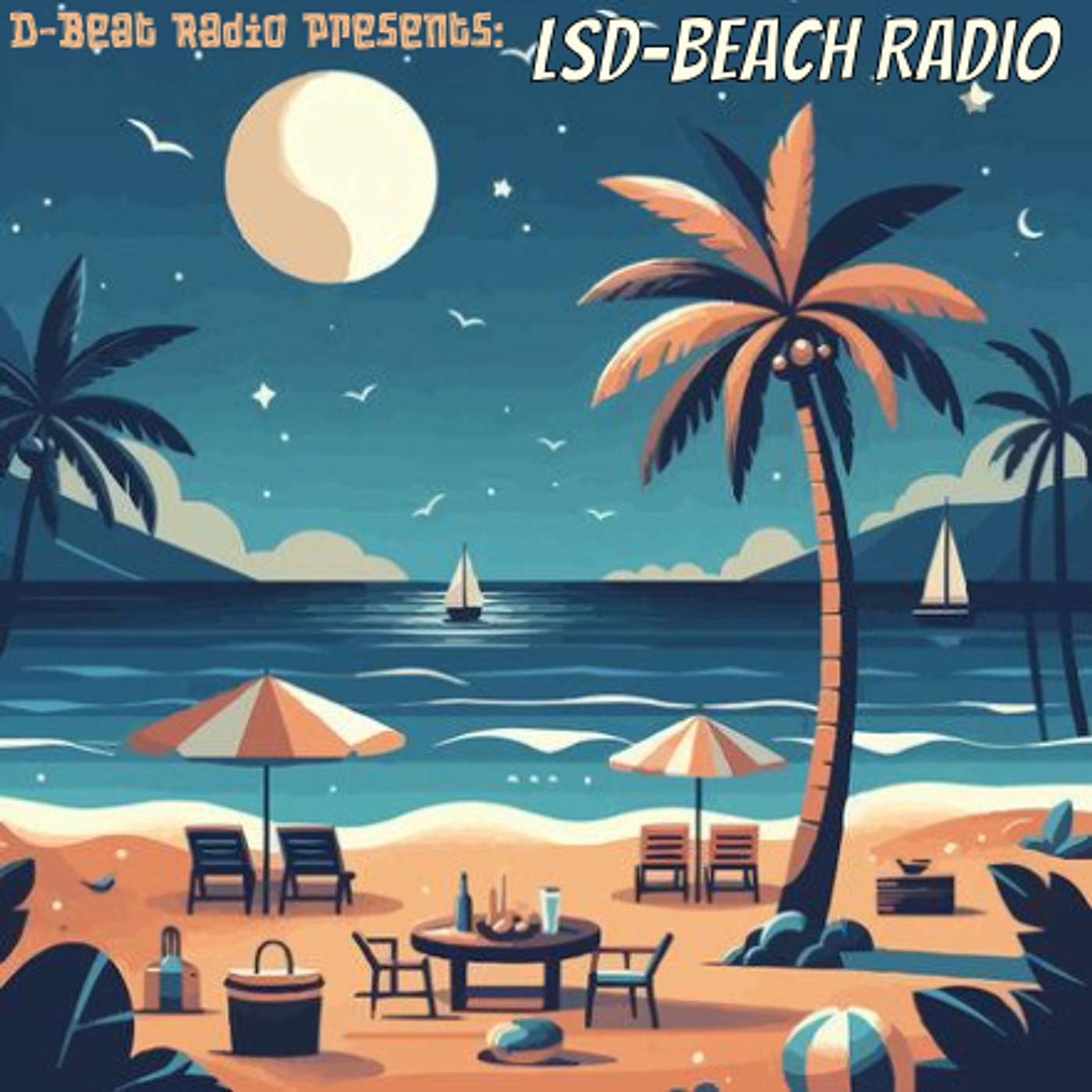 Special Edition of DBR: LSD-Beach Radio