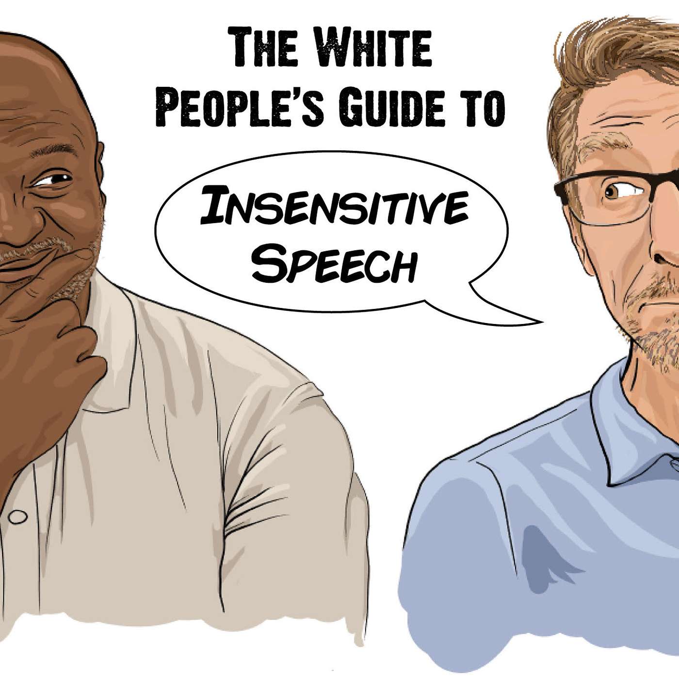 The White People's Guide to Insensitive Speech