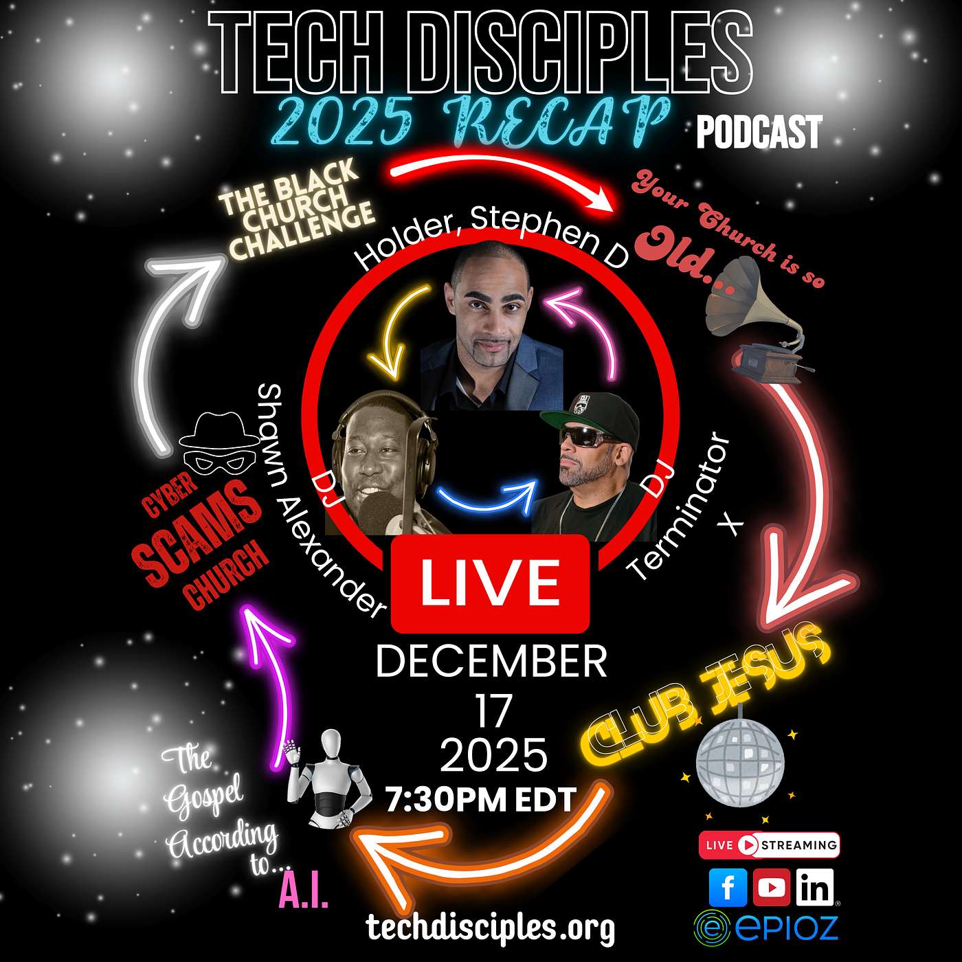 ePIOZ Presents: Tech Disciples | S1E6 - 2025 Recap (LIVE)