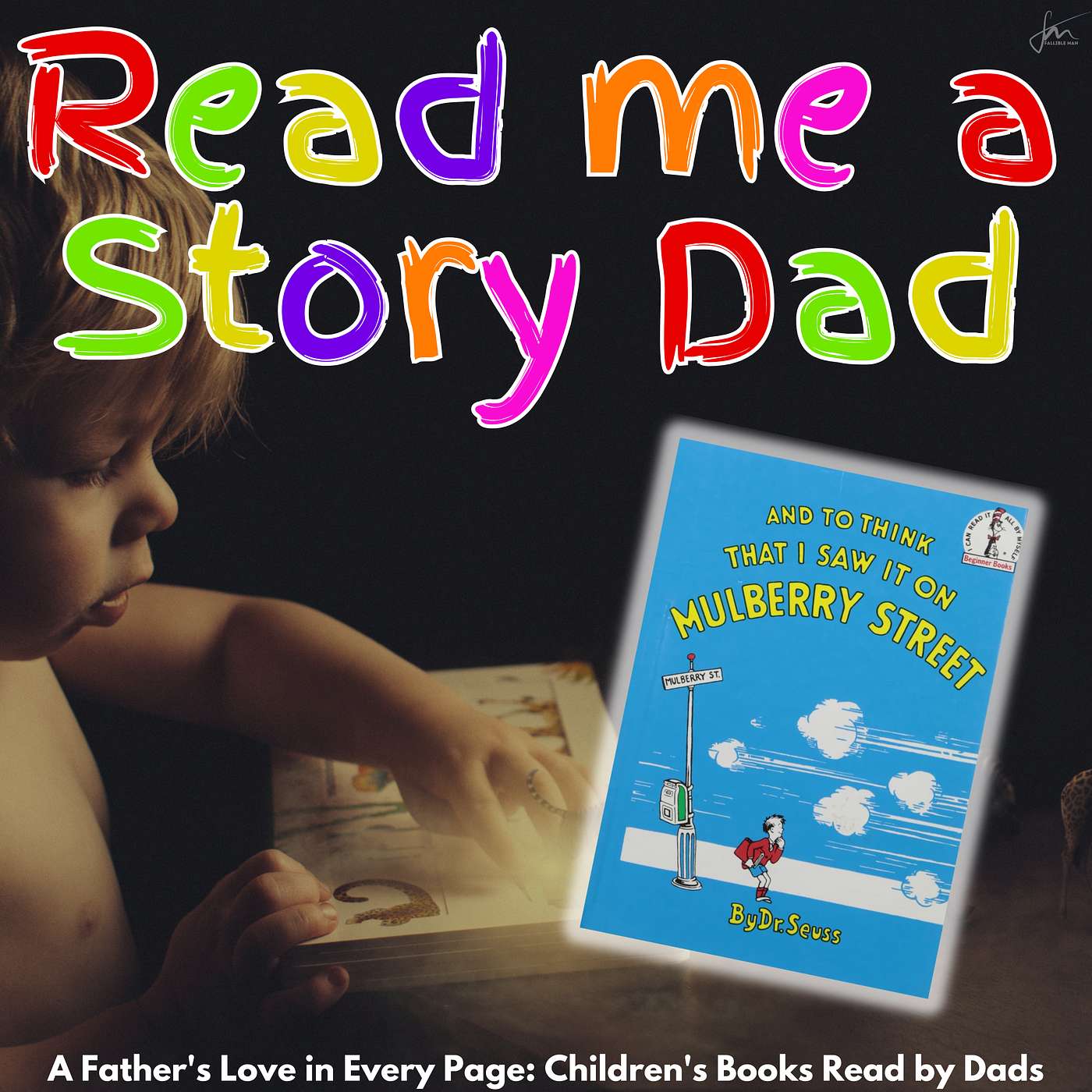 And to Think I Saw It on Mulberry Street read by Dads episode artwork