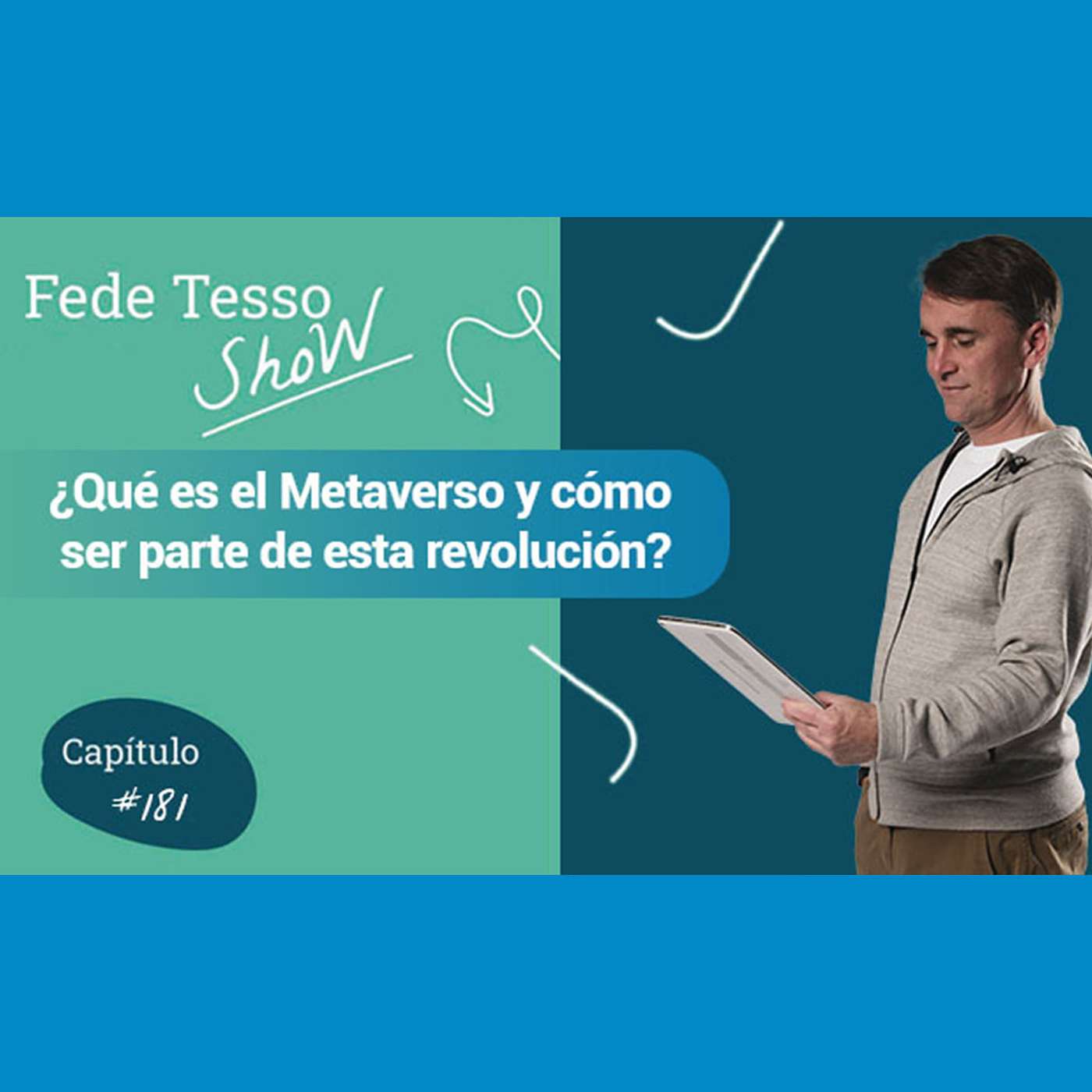 Fede Tessore - El Podcast