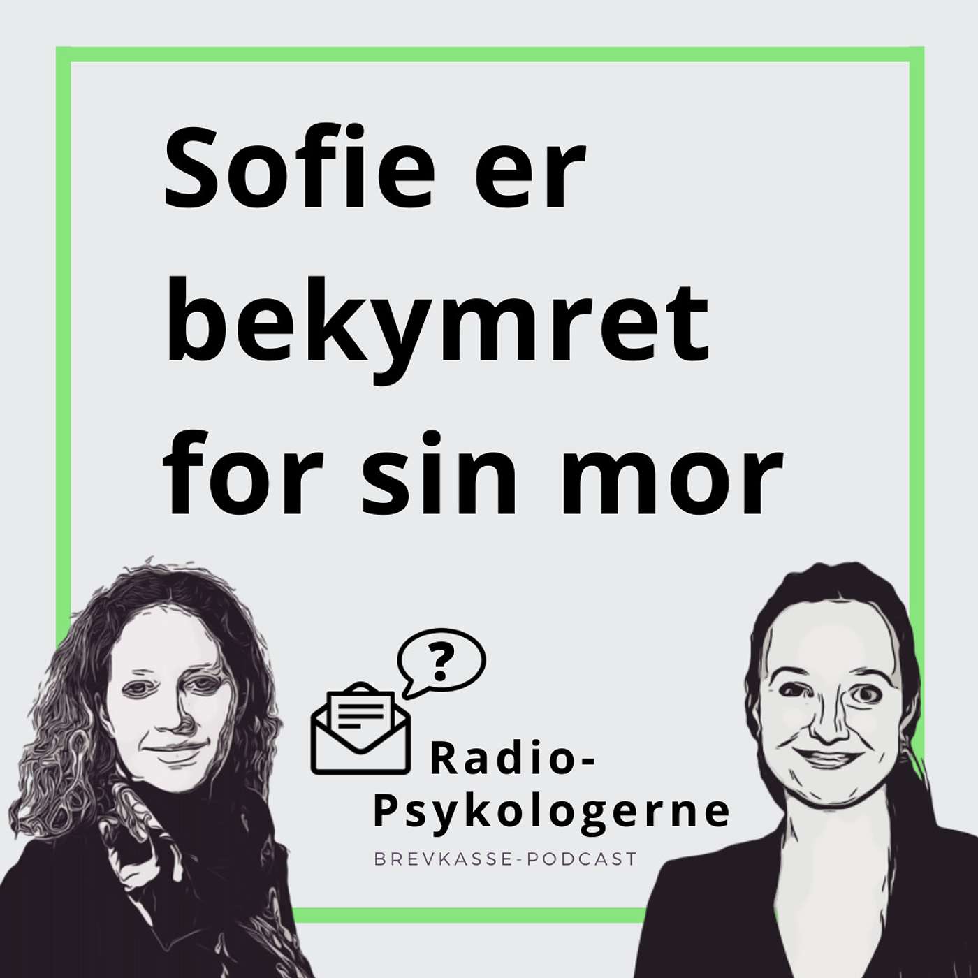 28: Sofie er bekymret for sin mor