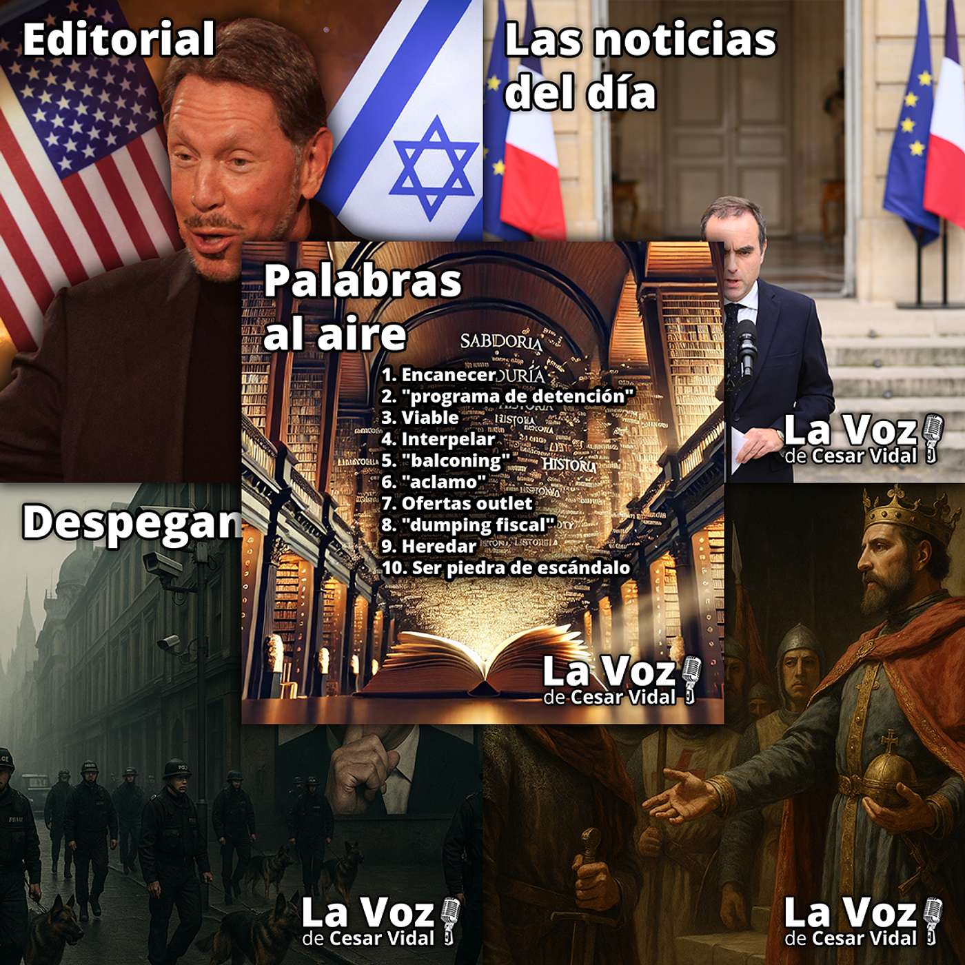 Programa Completo de La Voz de César Vidal - 06/10/25