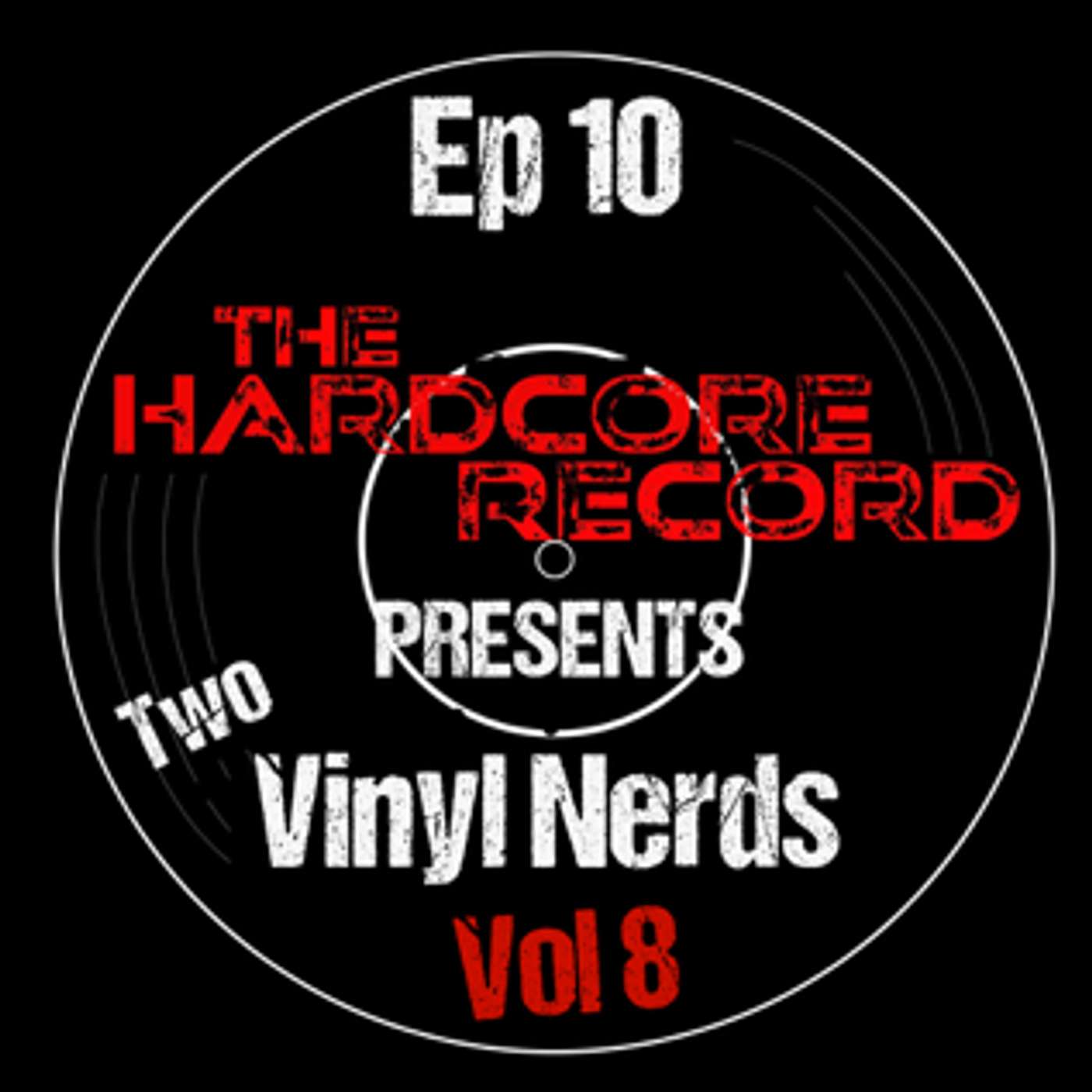 Two Vinyl Nerds Vol 8