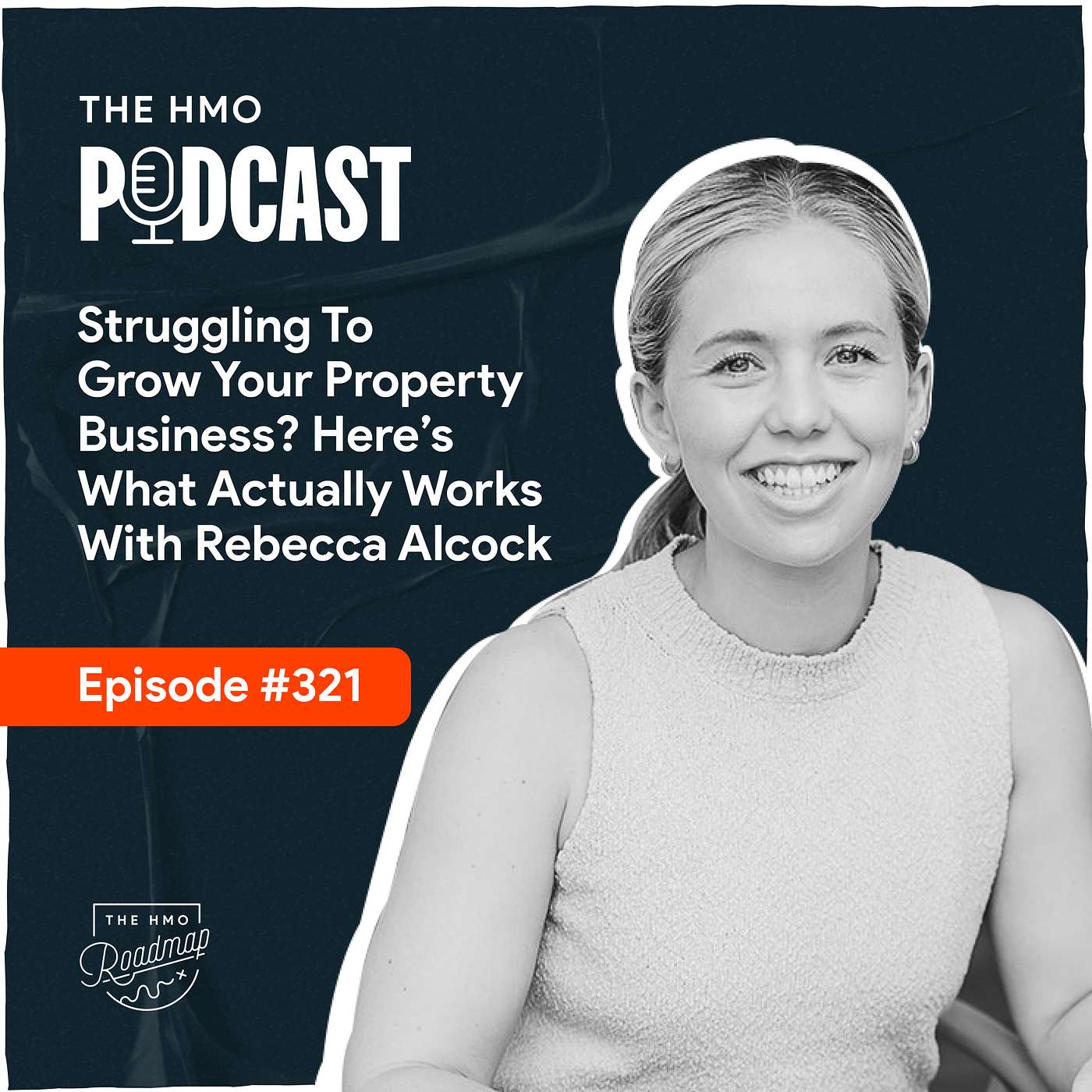 Struggling to Grow Your Property Business? Here’s What Actually Works with Rebecca Alcock