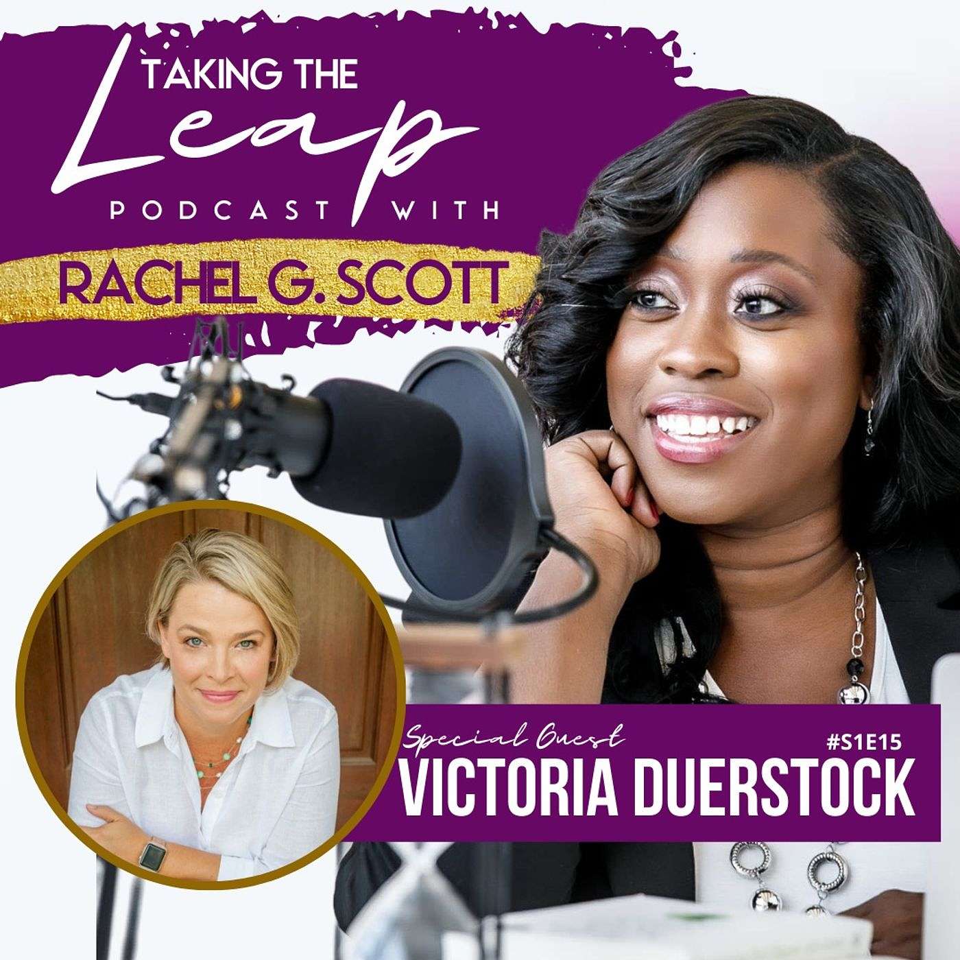 Taking the Leaps with Rachel G. Scott