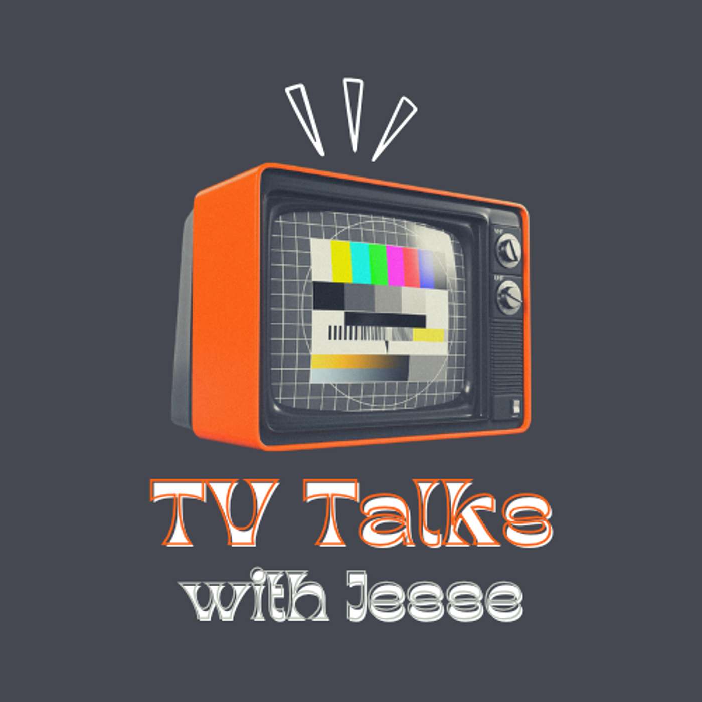 TV Talks with Jesse - EP 1